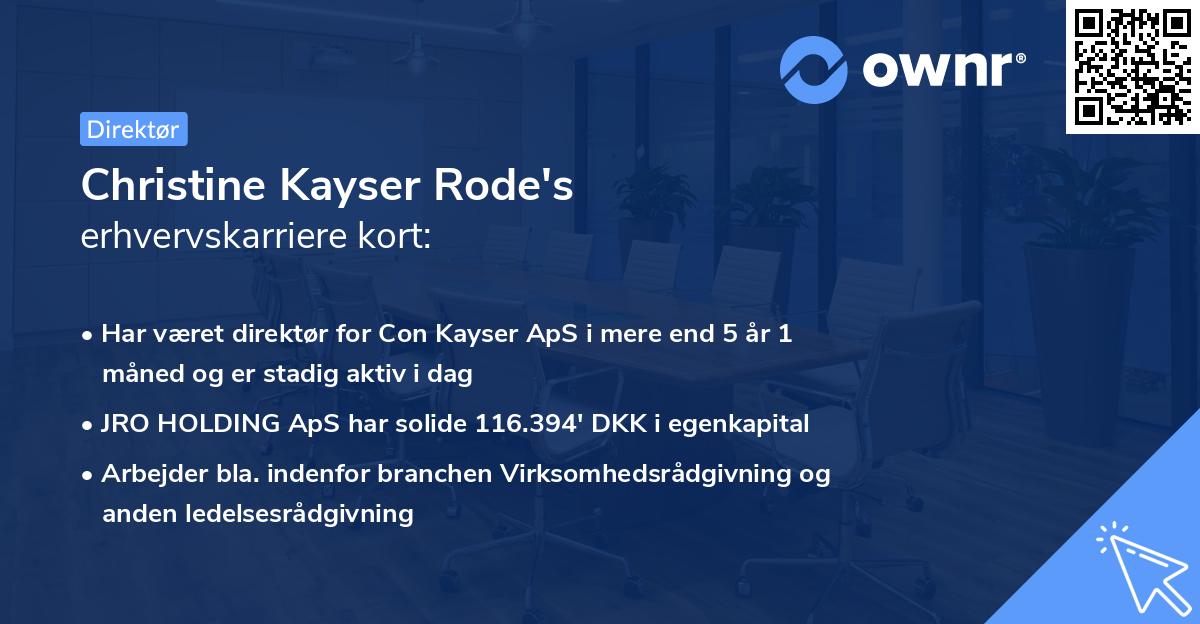 Christine Kayser Rode's erhvervskarriere kort