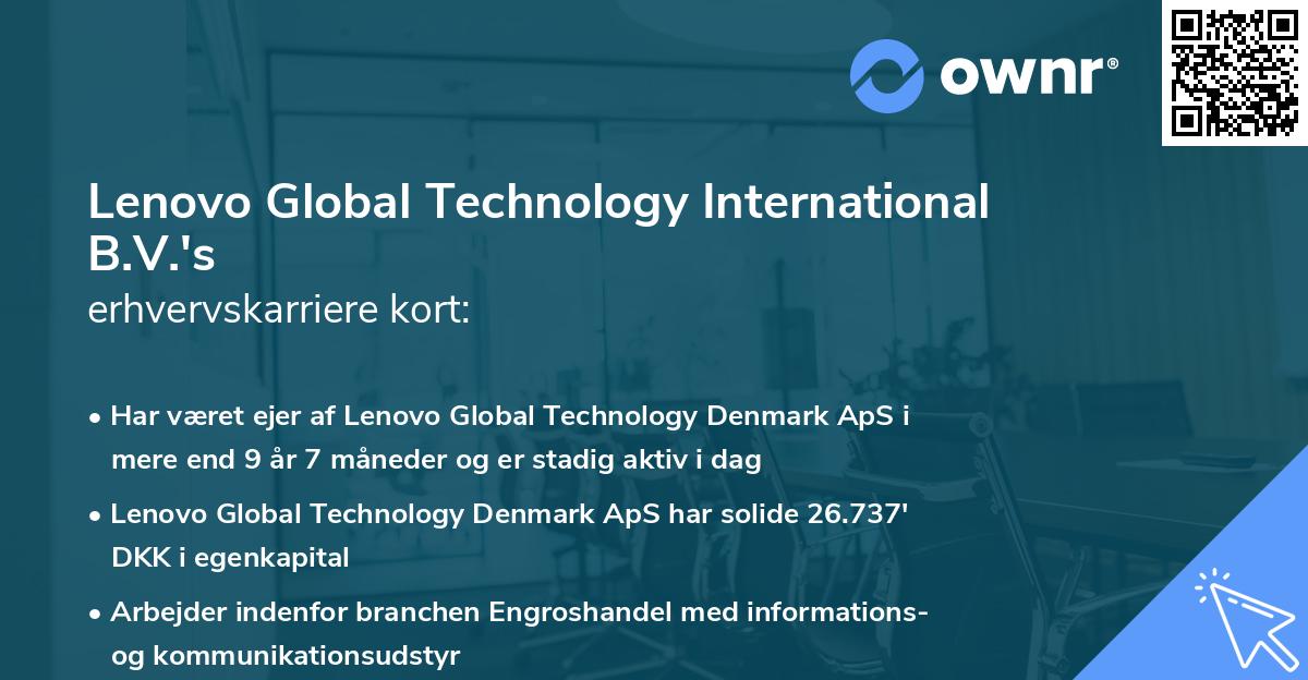 Lenovo Global Technology International B.V.'s erhvervskarriere kort