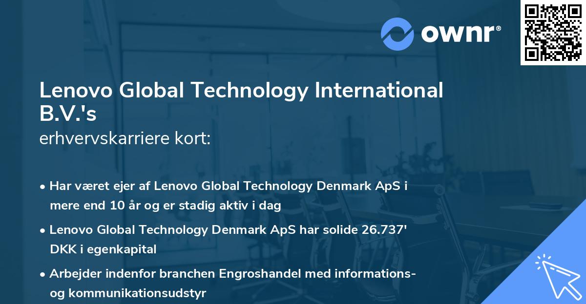 Lenovo Global Technology International B.V.'s erhvervskarriere kort