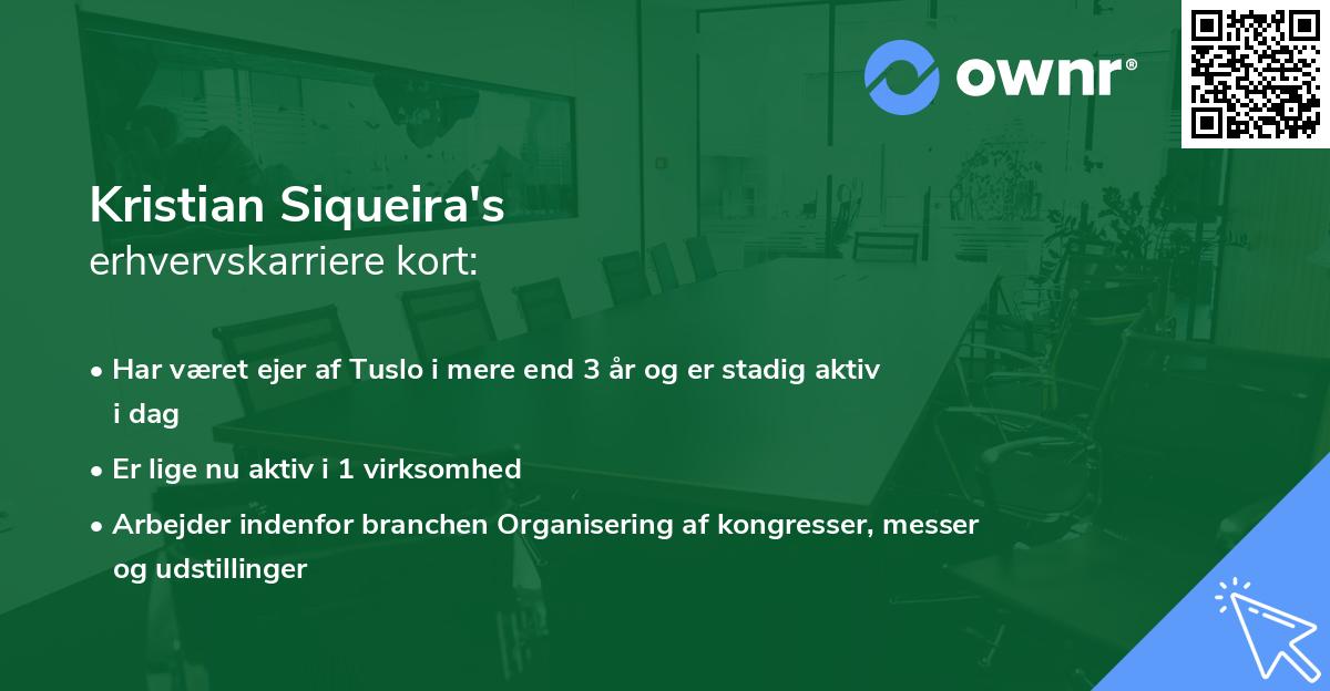 Kristian Siqueira's erhvervskarriere kort