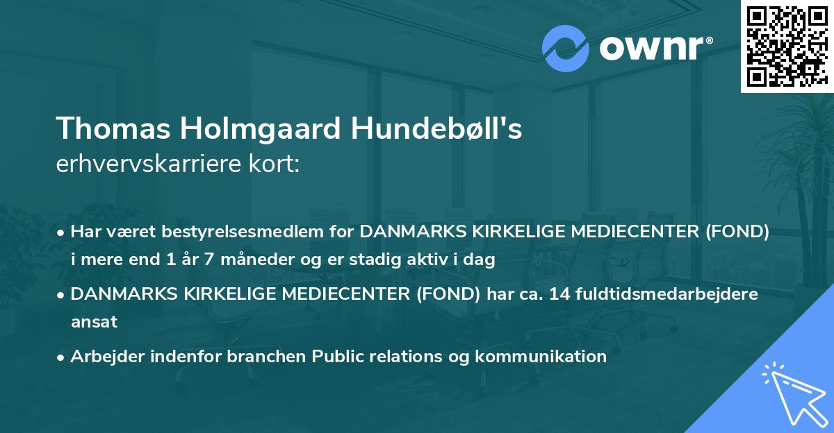 Thomas Holmgaard Hundebøll's erhvervskarriere kort