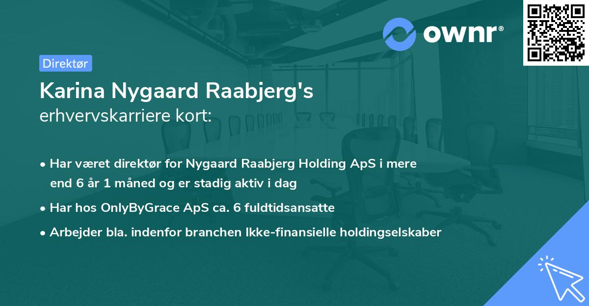 Karina Nygaard Raabjerg's erhvervskarriere kort