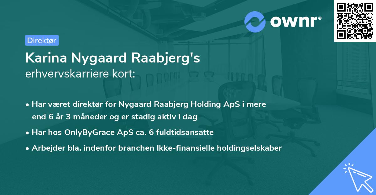 Karina Nygaard Raabjerg's erhvervskarriere kort