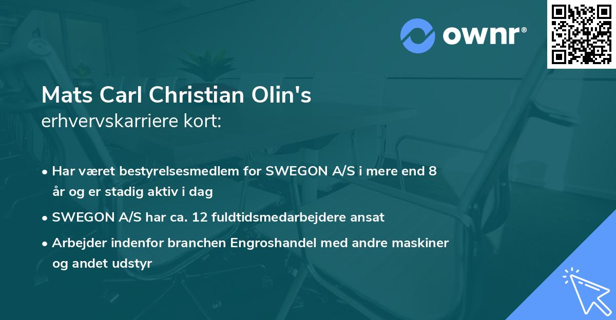 Mats Carl Christian Olin's erhvervskarriere kort