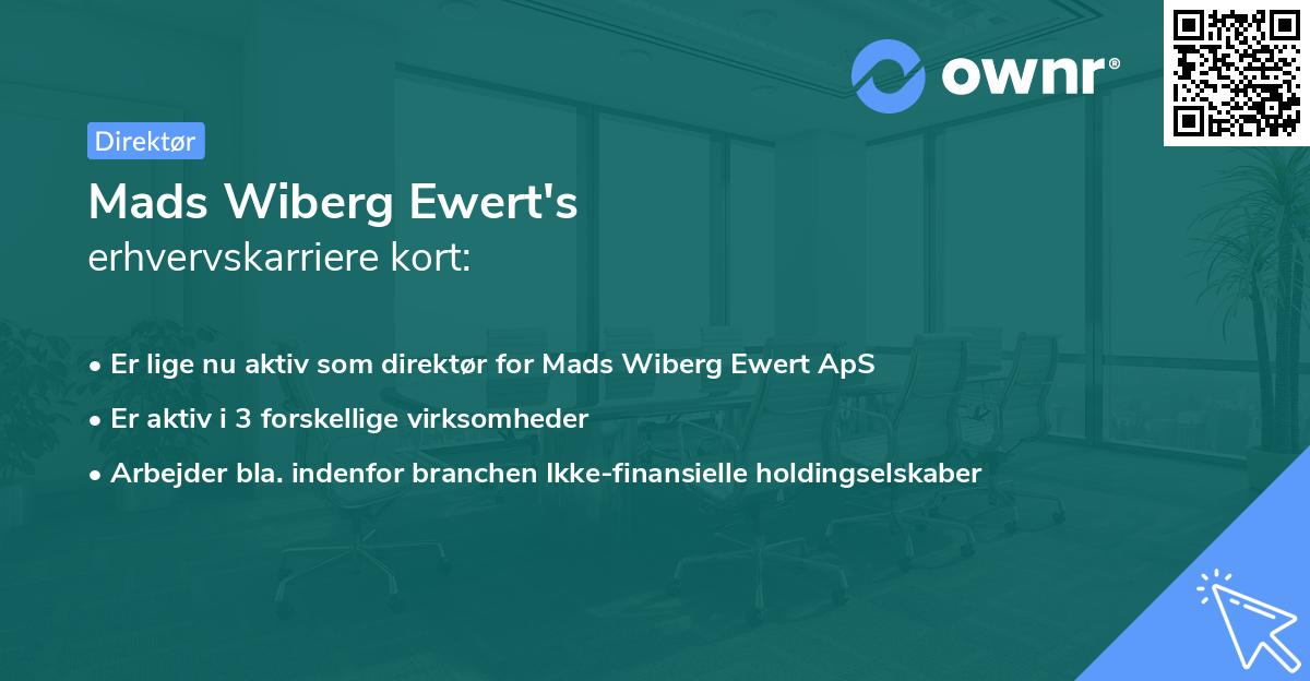 Mads Wiberg Ewert's erhvervskarriere kort