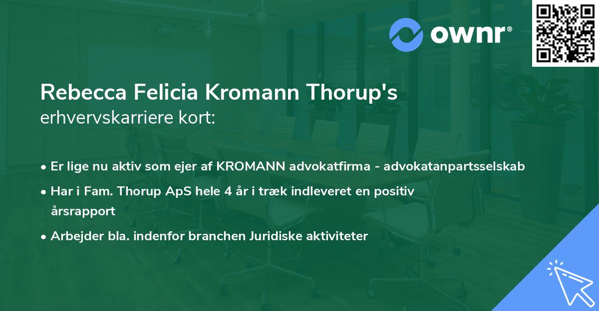 Rebecca Felicia Kromann Thorup's erhvervskarriere kort