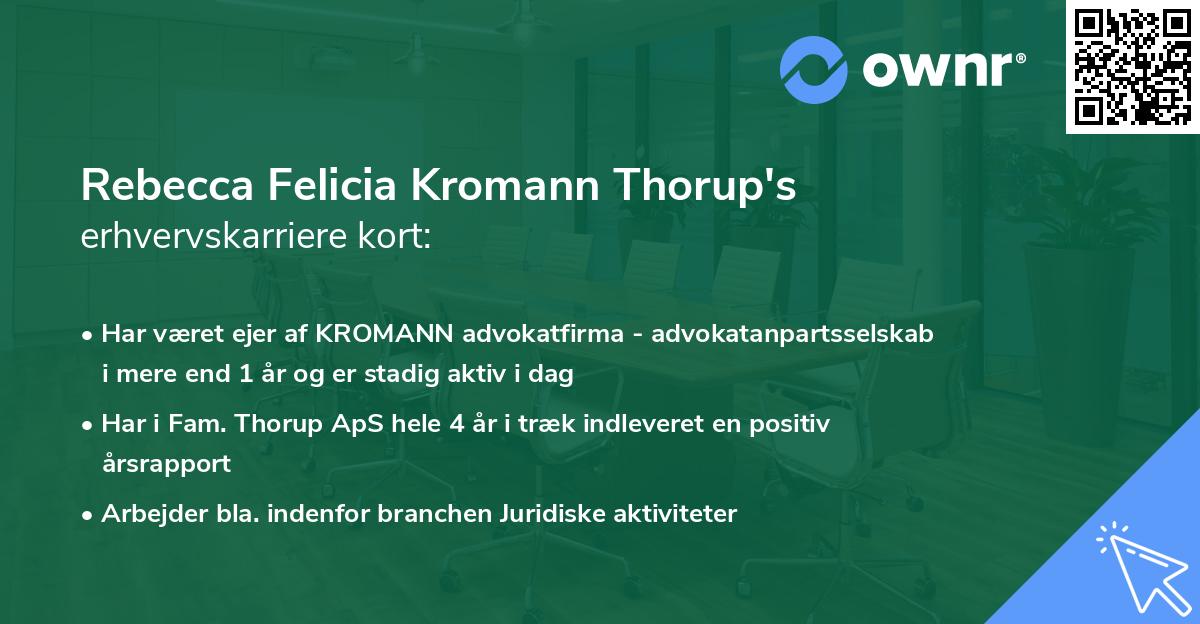 Rebecca Felicia Kromann Thorup's erhvervskarriere kort