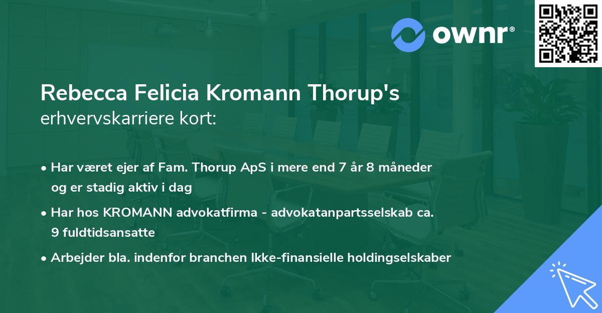 Rebecca Felicia Kromann Thorup's erhvervskarriere kort
