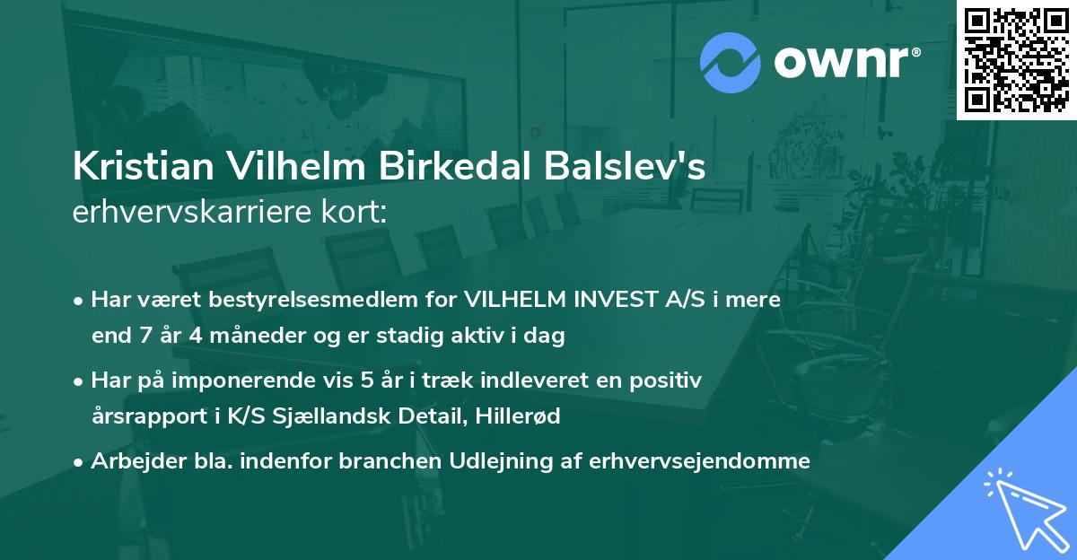 Kristian Vilhelm Birkedal Balslev's erhvervskarriere kort