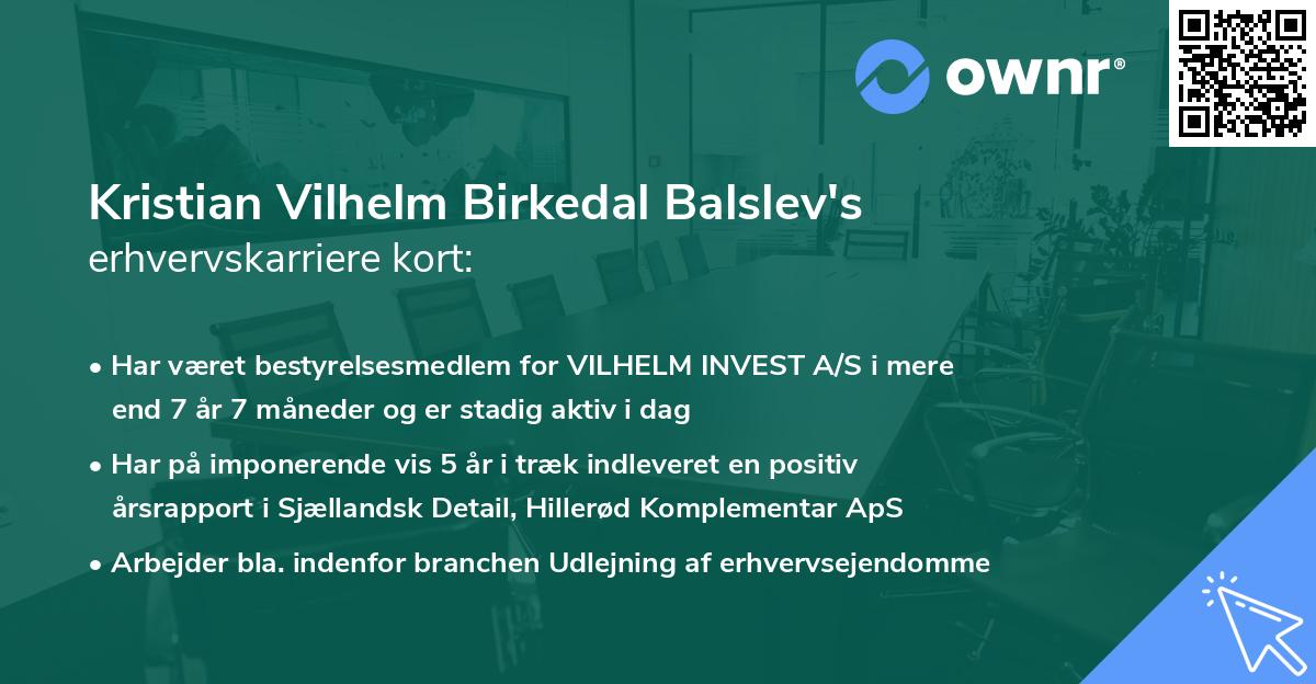 Kristian Vilhelm Birkedal Balslev's erhvervskarriere kort