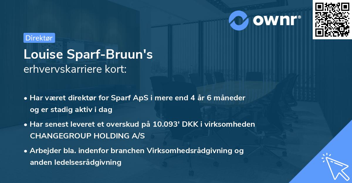 Louise Sparf-Bruun's erhvervskarriere kort