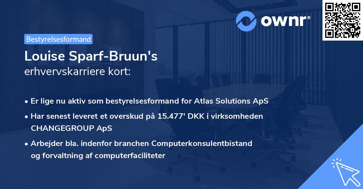 Louise Sparf-Bruun's erhvervskarriere kort