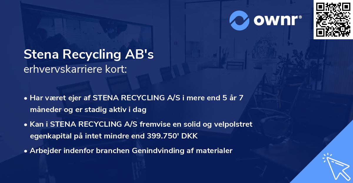 Stena Recycling AB's erhvervskarriere kort