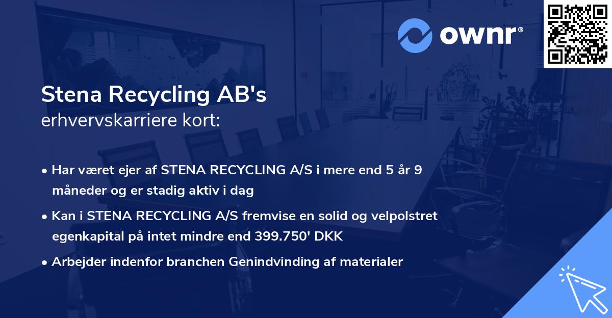 Stena Recycling AB's erhvervskarriere kort