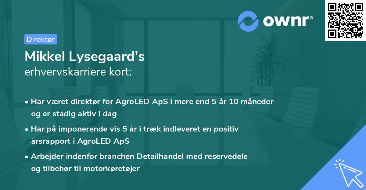 Mikkel Lysegaard's erhvervskarriere kort
