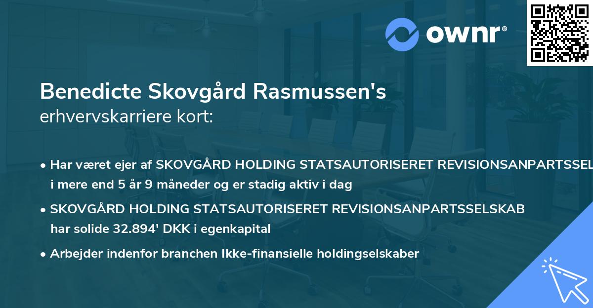 Benedicte Skovgård Rasmussen's erhvervskarriere kort