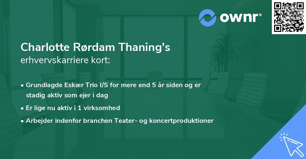 Charlotte Rørdam Thaning's erhvervskarriere kort