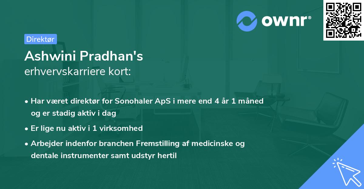 Ashwini Pradhan's erhvervskarriere kort