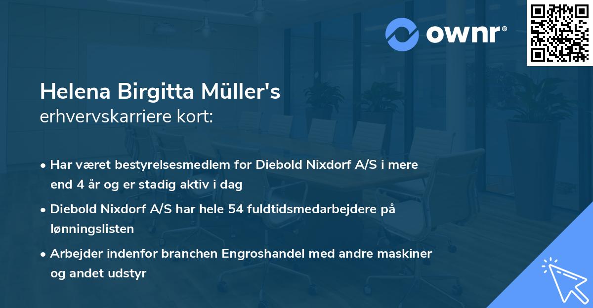 Helena Birgitta Müller's erhvervskarriere kort