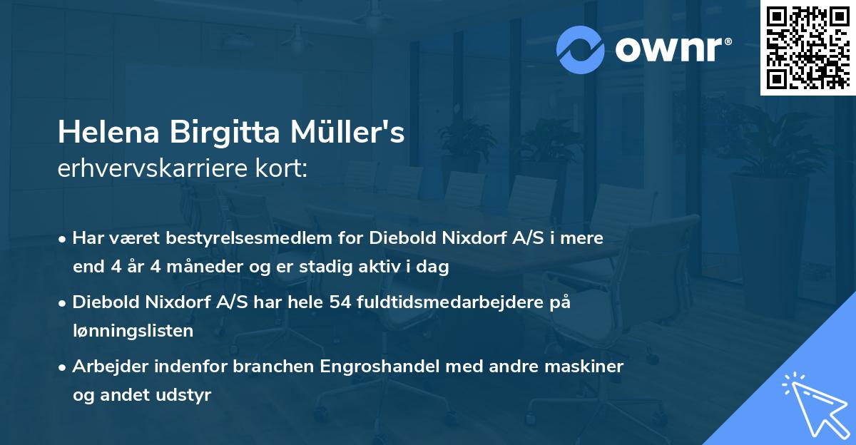 Helena Birgitta Müller's erhvervskarriere kort