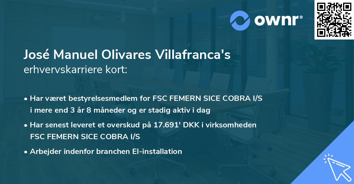 José Manuel Olivares Villafranca's erhvervskarriere kort