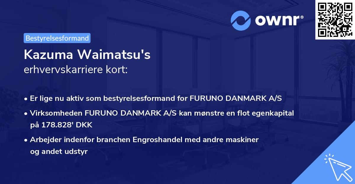 Kazuma Waimatsu's erhvervskarriere kort