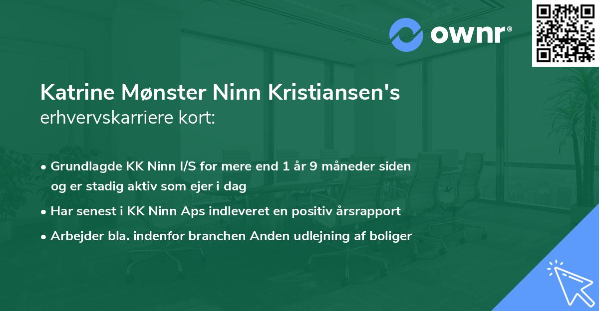 Katrine Mønster Ninn Kristiansen's erhvervskarriere kort