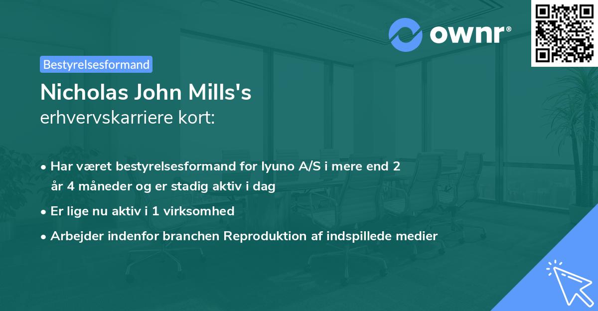 Nicholas John Mills's erhvervskarriere kort
