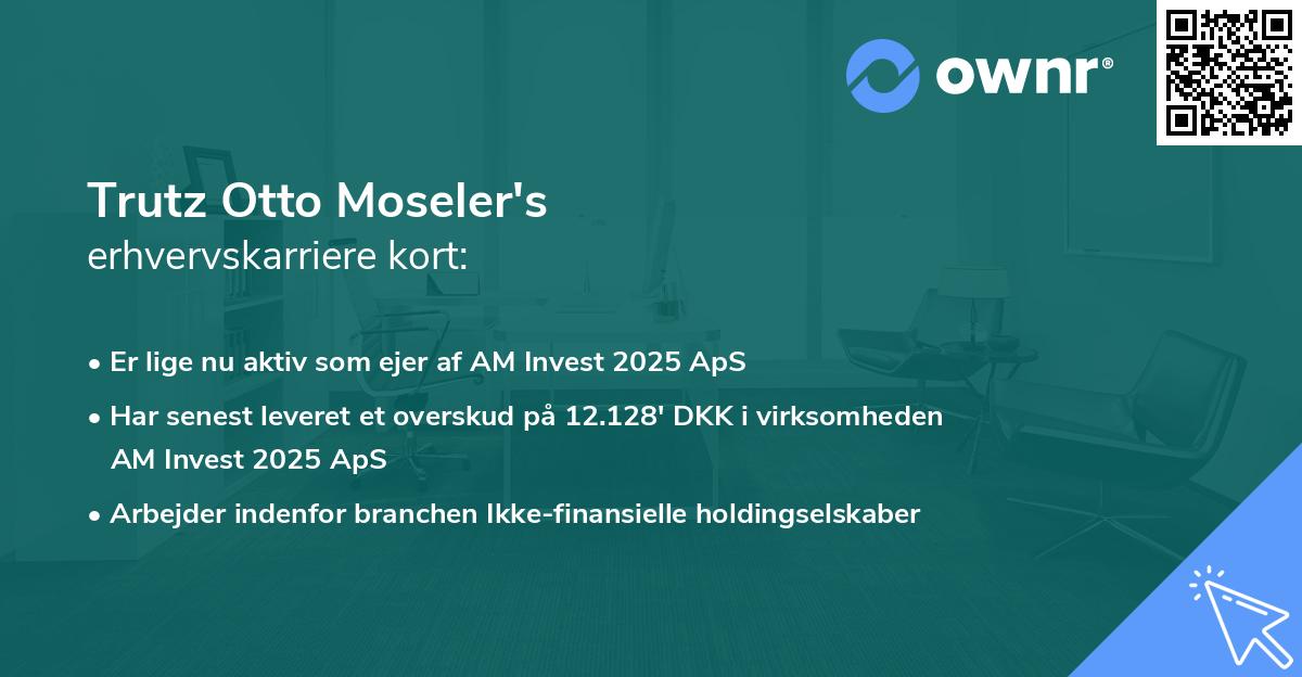 Trutz Otto Moseler's erhvervskarriere kort