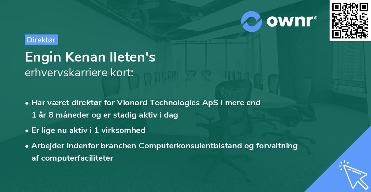 Engin Kenan Ileten's erhvervskarriere kort