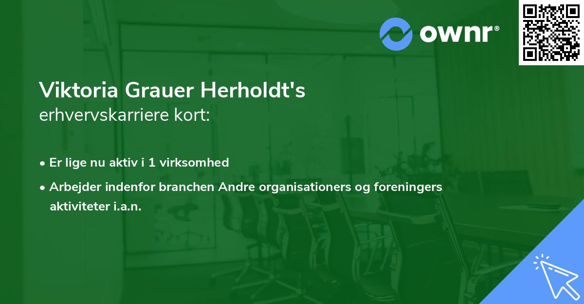Viktoria Grauer Herholdt's erhvervskarriere kort