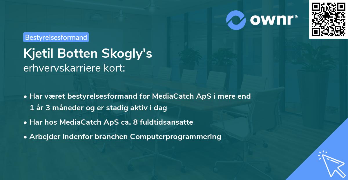 Kjetil Botten Skogly's erhvervskarriere kort