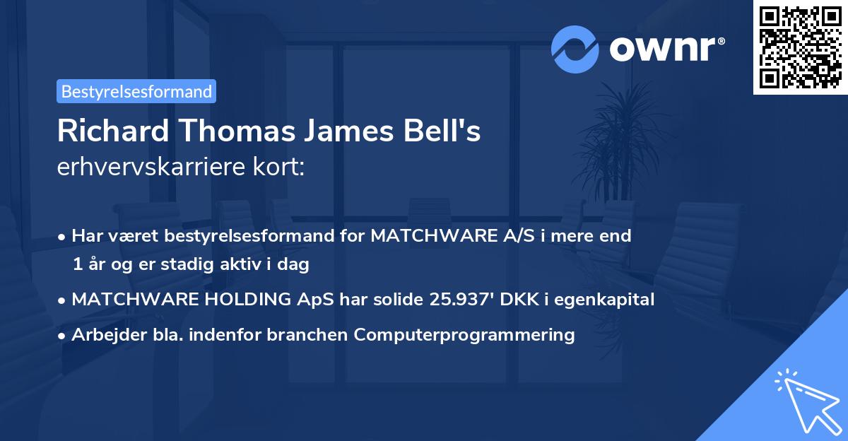 Richard Thomas James Bell's erhvervskarriere kort