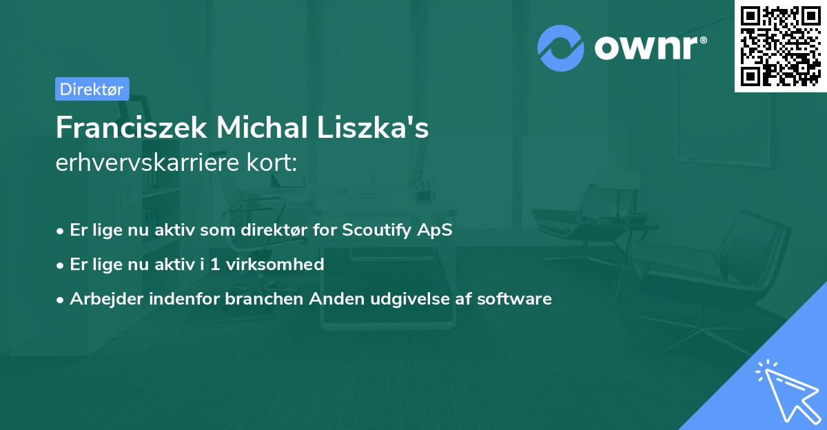 Franciszek Michal Liszka's erhvervskarriere kort
