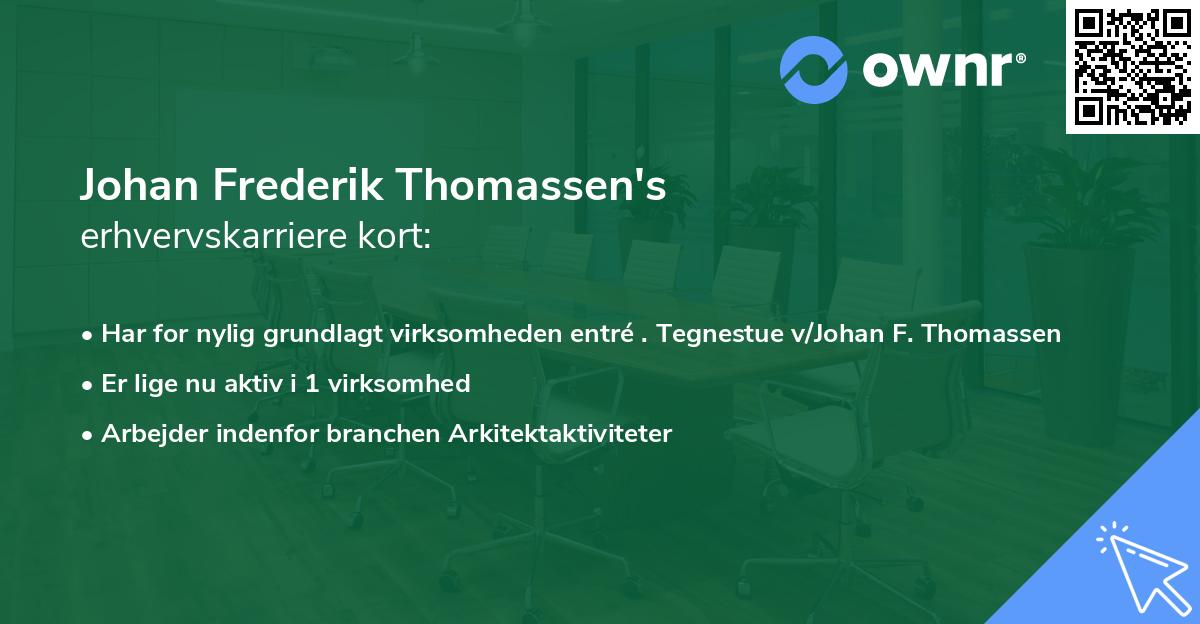 Johan Frederik Thomassen's erhvervskarriere kort