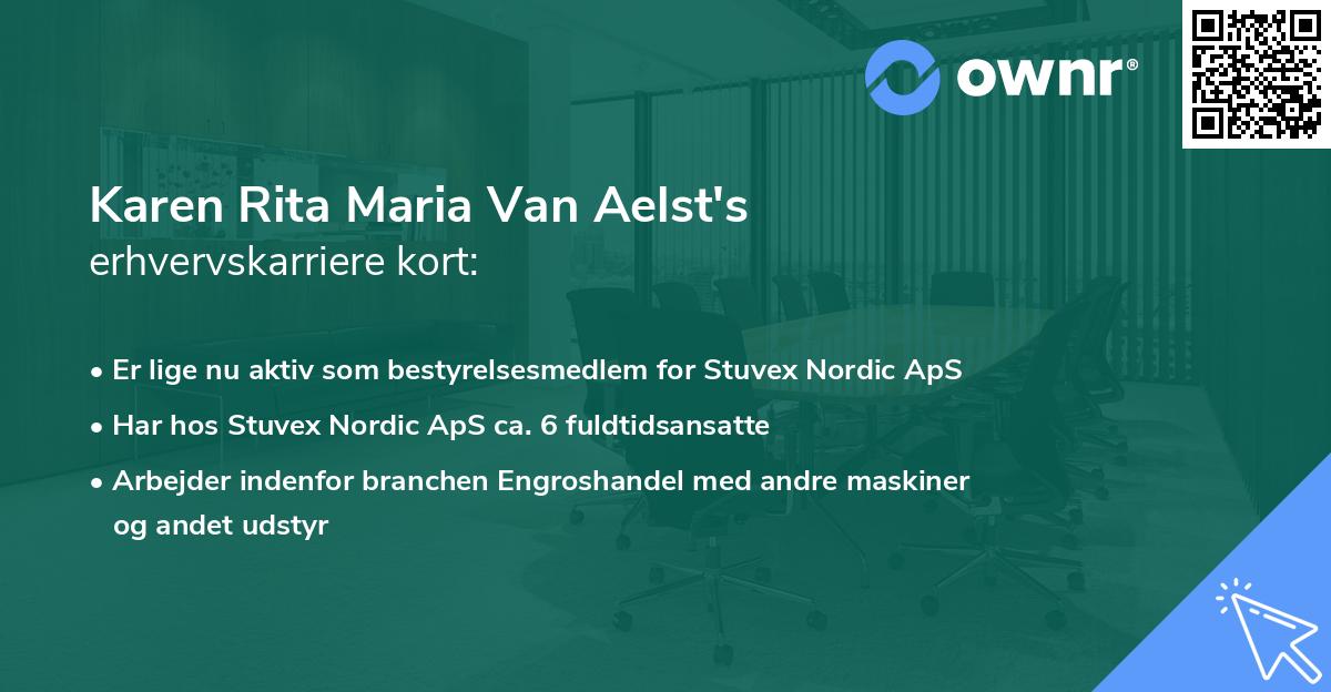 Karen Rita Maria Van Aelst's erhvervskarriere kort