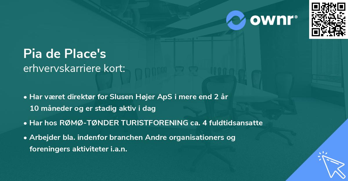 Pia de Place's erhvervskarriere kort