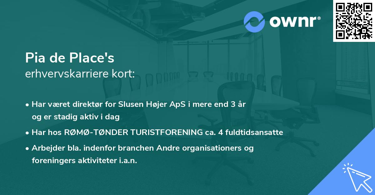 Pia de Place's erhvervskarriere kort