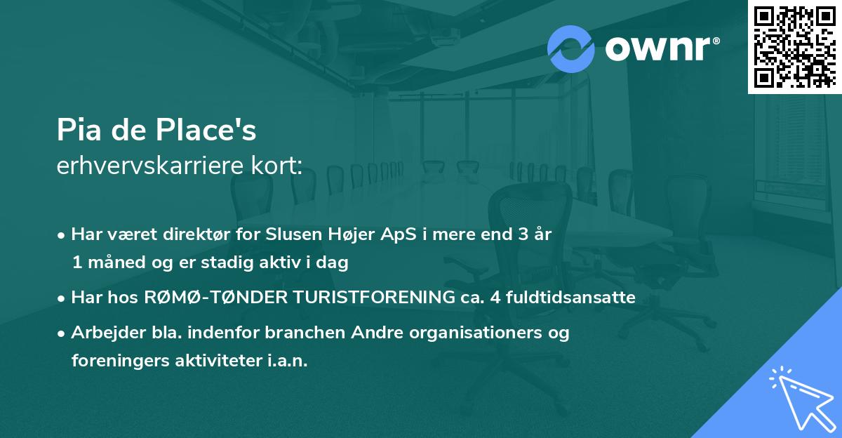 Pia de Place's erhvervskarriere kort