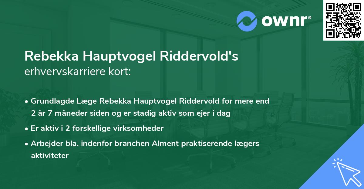 Rebekka Hauptvogel Riddervold's erhvervskarriere kort