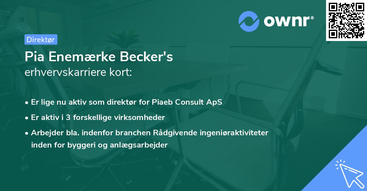 Pia Enemærke Becker's erhvervskarriere kort