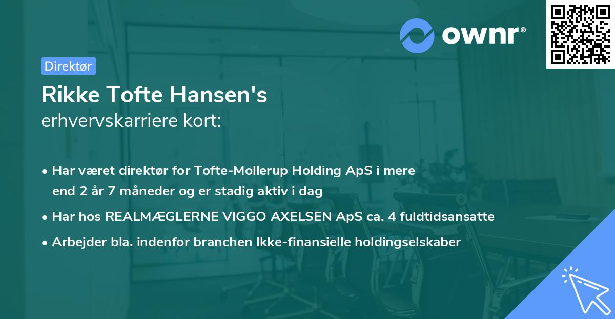 Rikke Tofte Hansen's erhvervskarriere kort