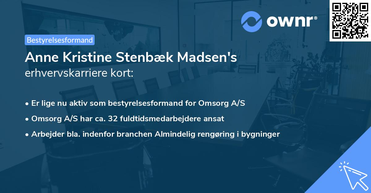 Anne Kristine Stenbæk Madsen's erhvervskarriere kort