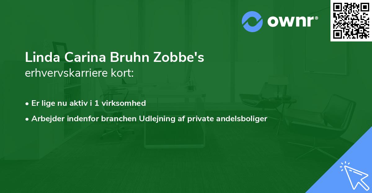 Linda Carina Bruhn Zobbe's erhvervskarriere kort
