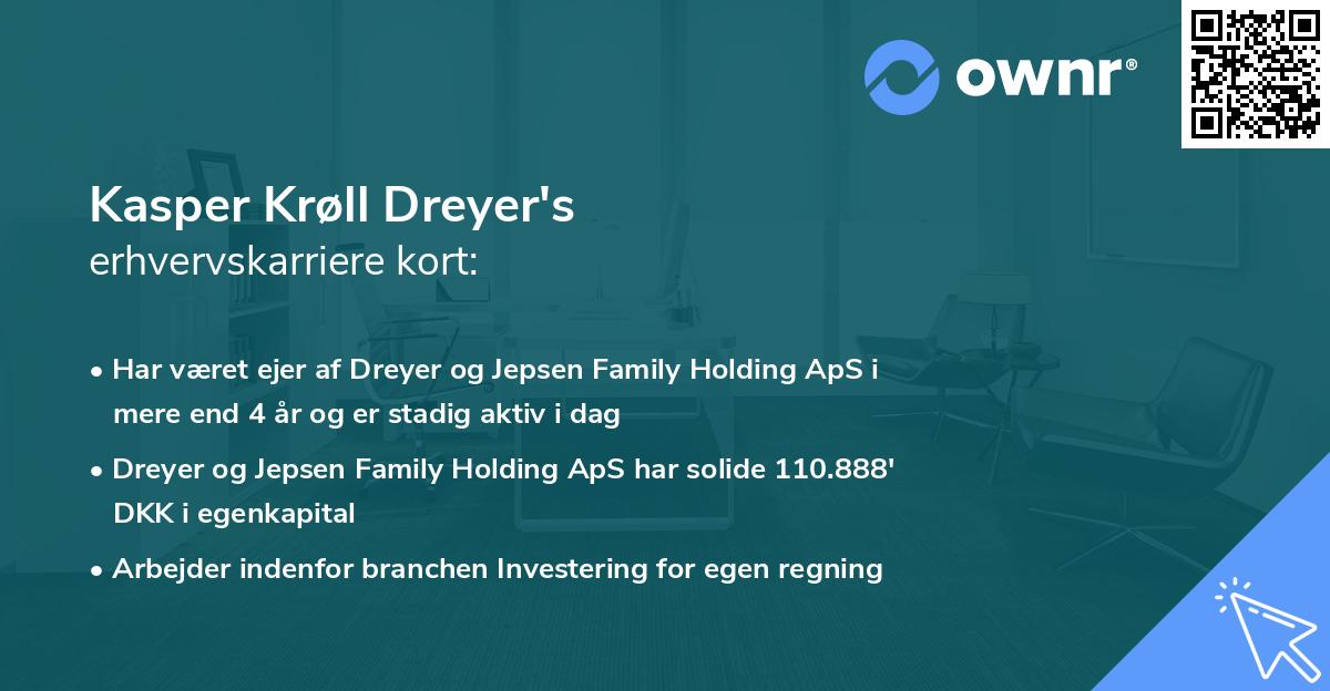 Kasper Krøll Dreyer's erhvervskarriere kort