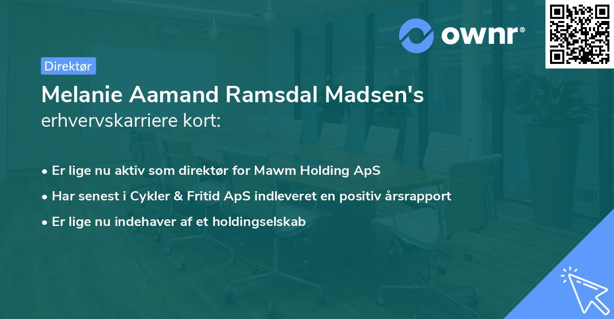 Melanie Aamand Ramsdal Madsen's erhvervskarriere kort