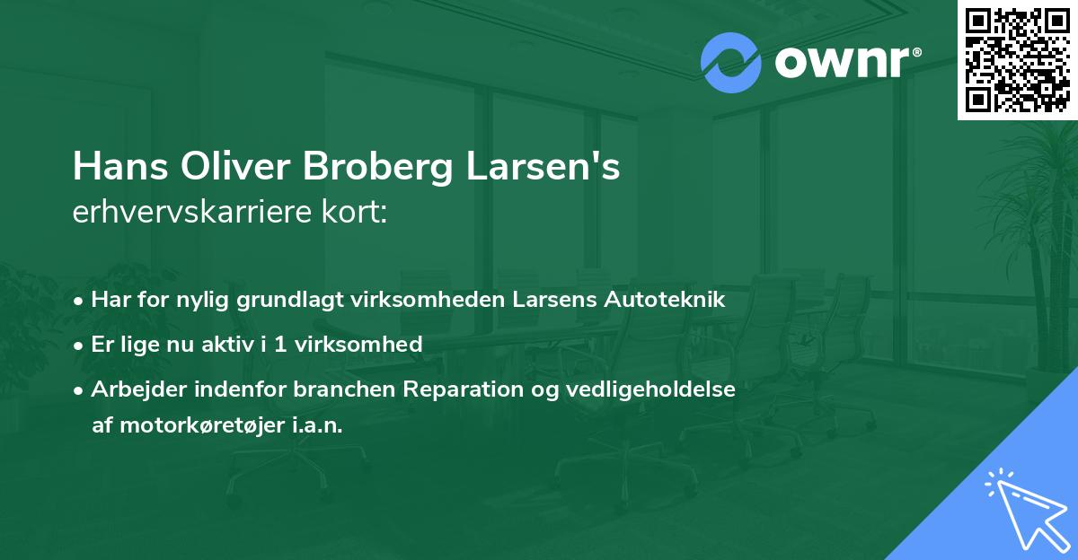 Hans Oliver Broberg Larsen's erhvervskarriere kort