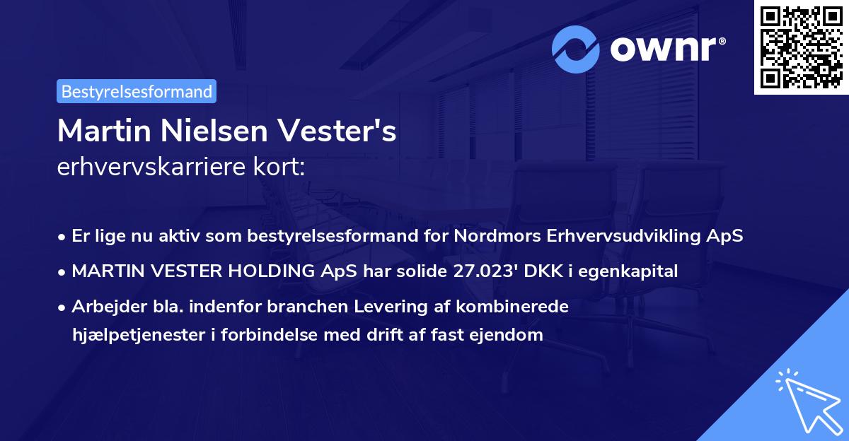 Martin Nielsen Vester's erhvervskarriere kort