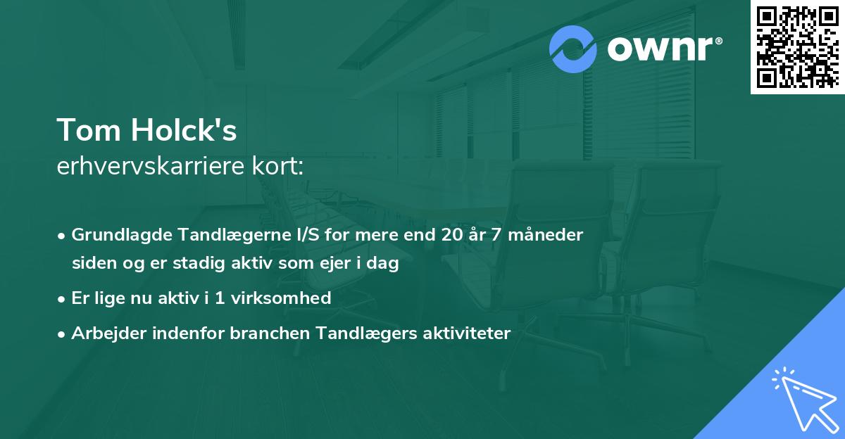 Tom Holck's erhvervskarriere kort
