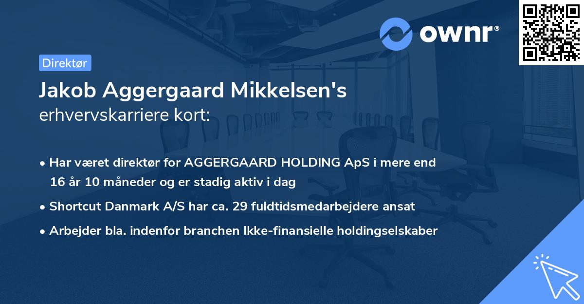 Jakob Aggergaard Mikkelsen's erhvervskarriere kort